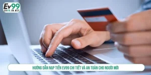 nạp tiền ev99
