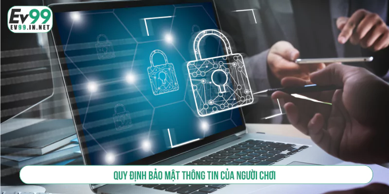 Chính Sách Bảo Mật EV99 Cam Kết An Toàn Và Minh Bạch Chính sách bảo mật ev99 giao dịch