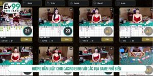 luật chơi casino ev99