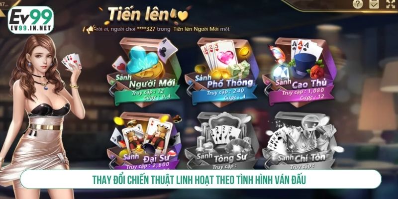 TOP 3+ Mẹo Chơi Game Bài EV99 Thắng Lớn, Dễ Áp Dụng Thay đổi chiến thuật linh hoạt theo tình hình ván đấu